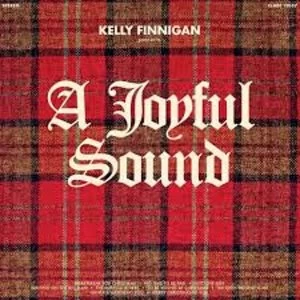 Image of Kelly Finnigan – A Joyful Sound Vinyl