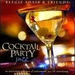 Image of cocktail party jazz an intoxicating collection of instrumental jazz f