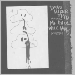 Image of Dead Rider Trio Feat Mr Paul Williams by Dead Rider Trio Vinyl Album