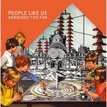 Image of People Like Us - Abridged Too Far Vinyl