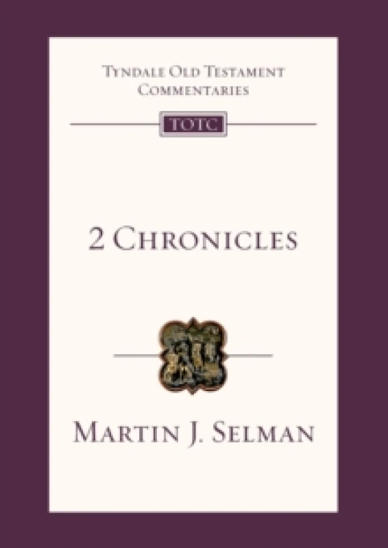 Image of 2 Chronicles : Tyndale Old Testament Commentary Paperback / softback