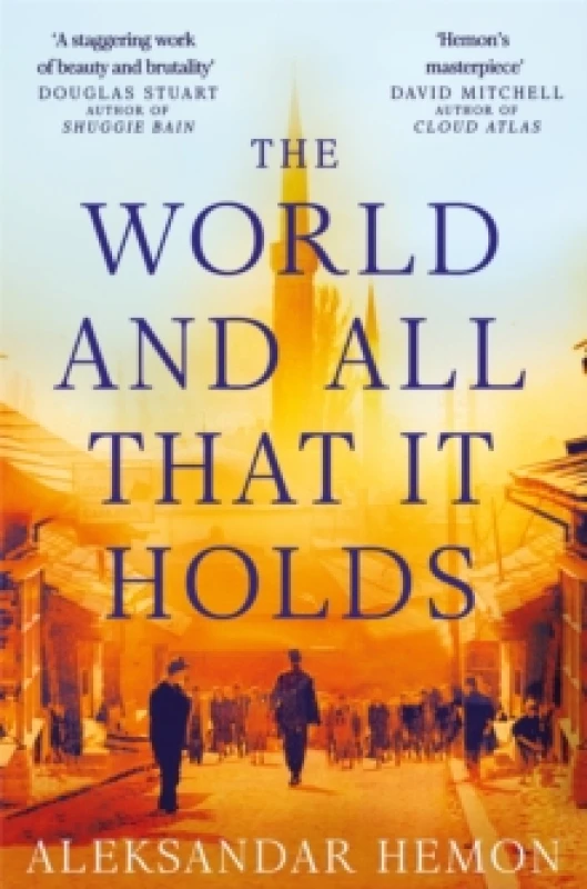 Image of The World and All That It Holds. Paperback. By Aleksandar Hemon Books