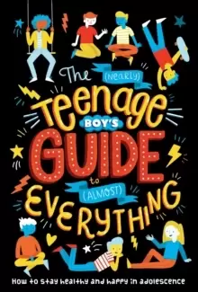Image of The (Nearly) Teenage Boys Guide to (Almost) Everything