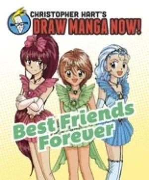 Image of best friends forever christopher harts draw manga now