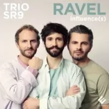 Image of Trio SR9: Ravel Influence(s)