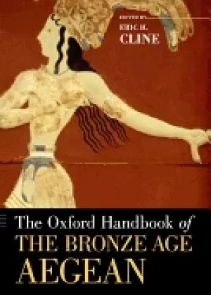 Image of oxford handbook of the bronze age aegean