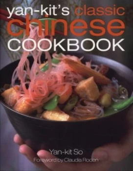 Image of Yan Kits Classic Chinese Cookbook by Yan-Kit so Hardback