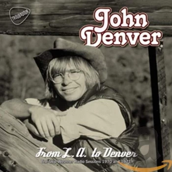 Image of John Denver - From L.A. To Denver CD