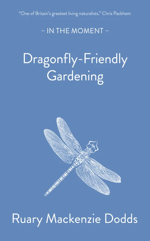 Image of Dragonfly-Friendly Gardening Paperback / softback
