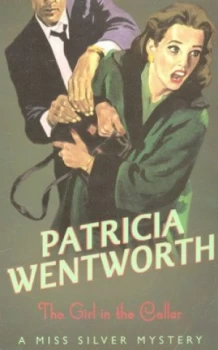 Image of The Girl in the Cellar by Patricia Wentworth Paperback