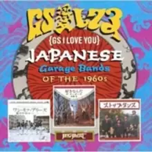 Image of GS I Love You: Japanese Garage Bands OF THE 1960s