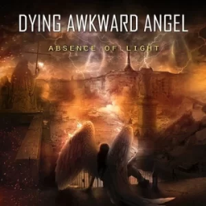 Image of Absence of Light by Dying Awkward Angel CD Album