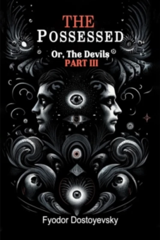Image of The PossessedOr,The Devils Part III (Edition2024) Paperback / softback