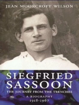 Image of Siegfried Sassoon by Jean Moorcroft Wilson Hardback