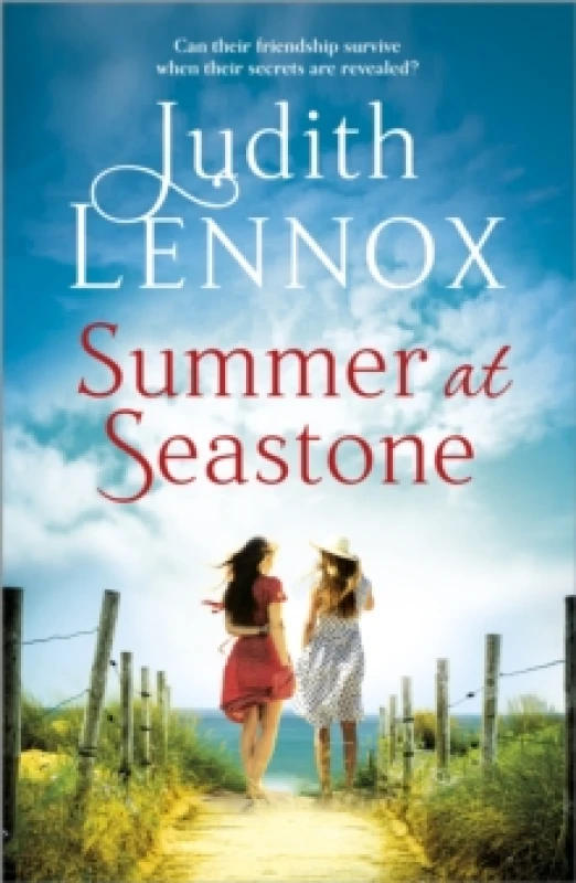 Image of Summer at Seastone : A mesmerising tale of the enduring power of friendship and a love that stems from the Second World War Paperback / softback
