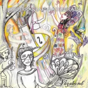 Image of Vagabond by Subterranean Masquerade Vinyl Album