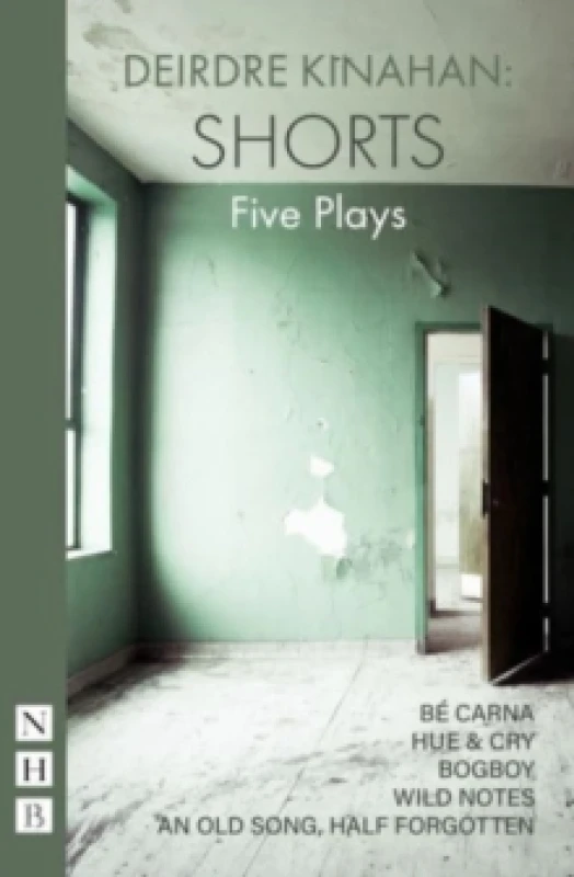 Image of Deirdr Kinahan: Shorts : Five Plays Paperback / softback