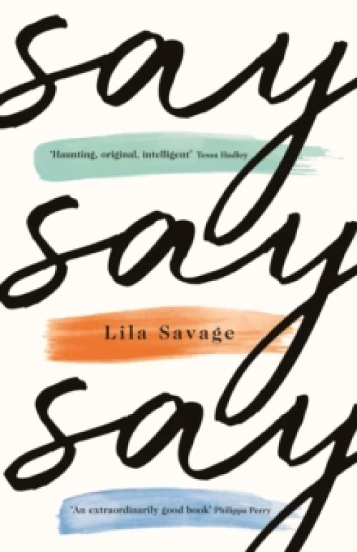 Image of Say Say Say Hardback