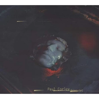 Image of Paul Corley - Disquiet CD