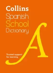 Image of Spanish School Dictionary : Trusted Support for Learning