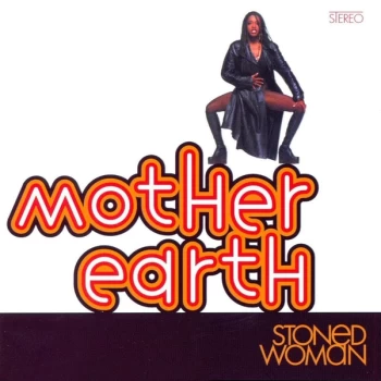 Image of Mother Earth - Stoned Woman Vinyl