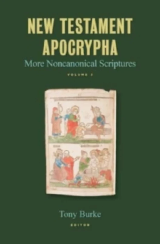 Image of New Testament Apocrypha. Hardback. By Tony Burke Books