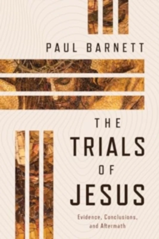 Image of The Trials of Jesus. Paperback. By Paul Barnett Books