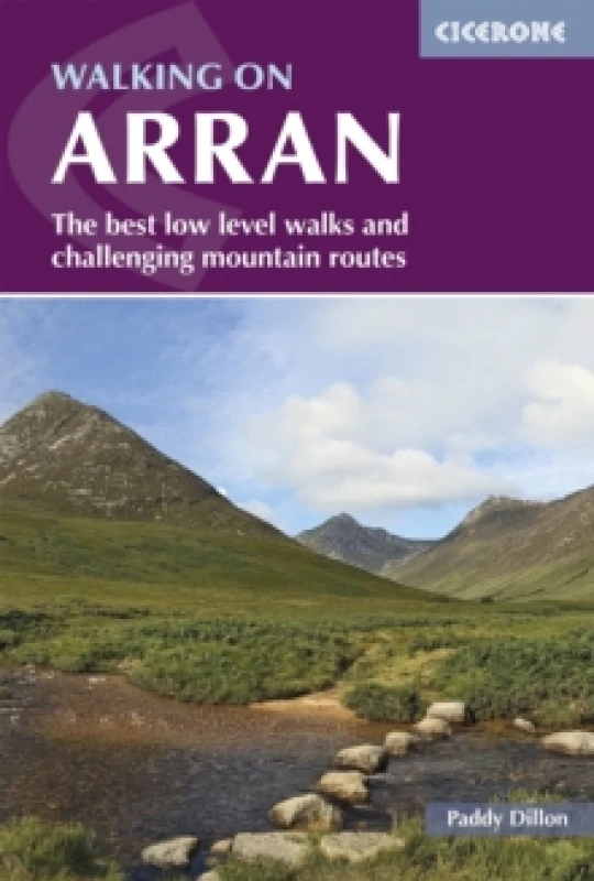 Image of Walking on Arran : The best low level walks and challenging mountain routes, including the Arran Coastal Way Paperback / softback