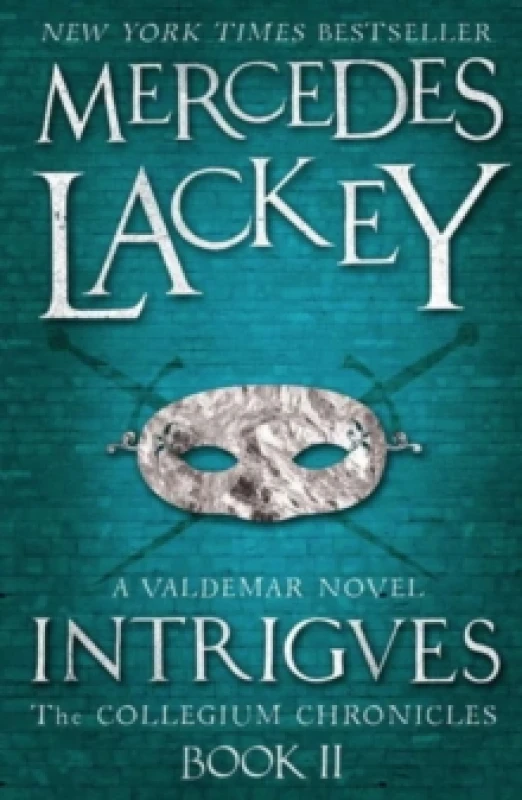 Image of Collegium Chronicles, Vol. 2 - Intrigues Paperback / softback