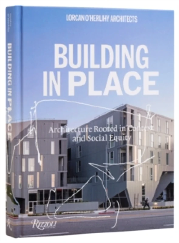Image of Lorcan O'Herlihy Architects. Hardback. By Lorcan OHerlihy, Greg Goldin, Lorcan OHerlihy Architects Books