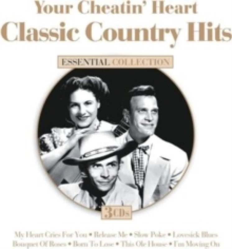Image of Your Cheatin' Heart: Classic Country Hits: Essential Collection CD / Album