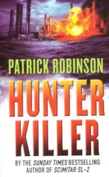 Image of Hunter Killer by Patrick Robinson Paperback
