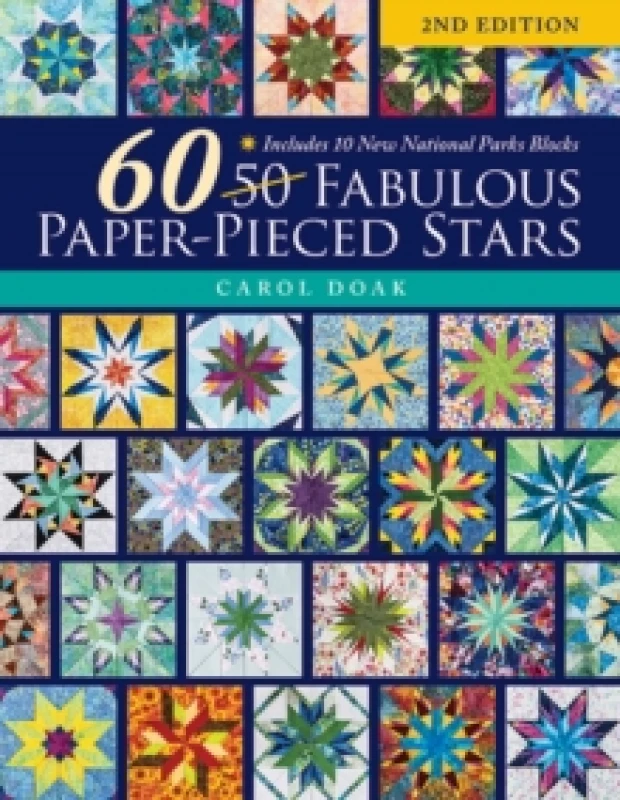 Image of 60 Fabulous Paper Pieced Stars, 2nd Edition : Includes 10 New National Parks Blocks Paperback / softback