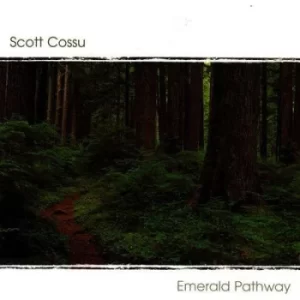 Image of Emerald Pathway by Scott Cossu CD Album