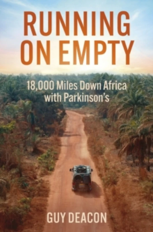 Image of Running on Empty : 18,000 Miles Down Africa with Parkinson's Paperback / softback