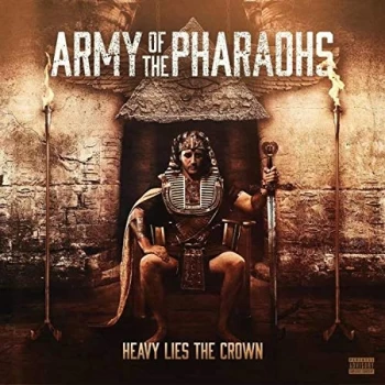 Image of Army Of The Pharaohs - Heavy Lies The Crown CD