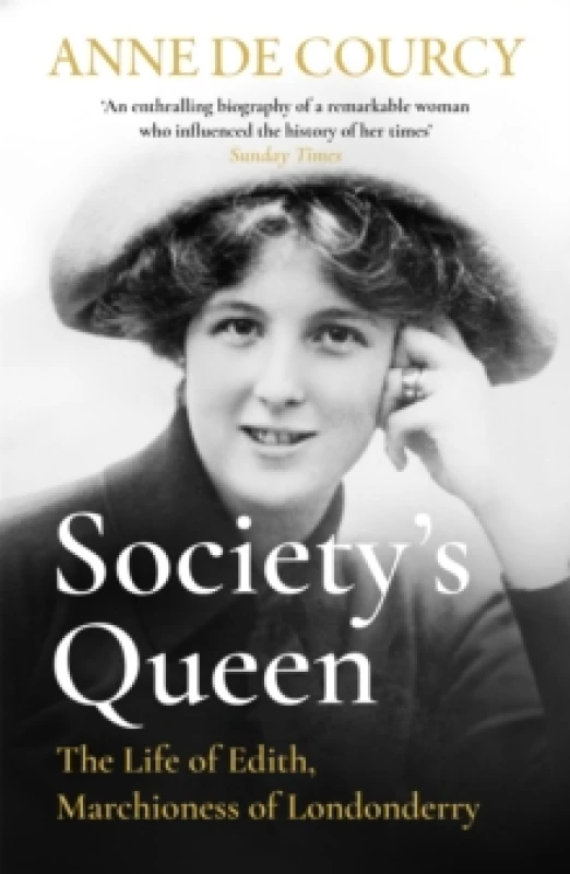 Image of Society's Queen : The Life of Edith, Marchioness of Londonderry Paperback / softback