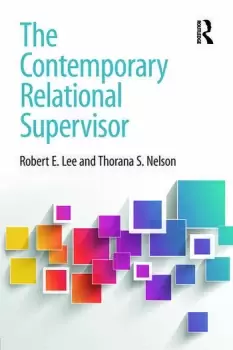 Image of The Contemporary Relational Supervisor