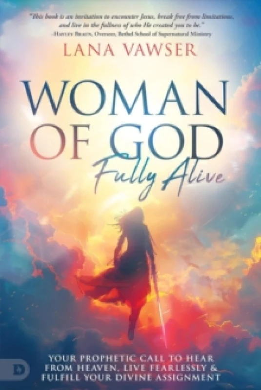 Image of Woman of God, Fully Alive. Paperback. By Lana Vawser Books
