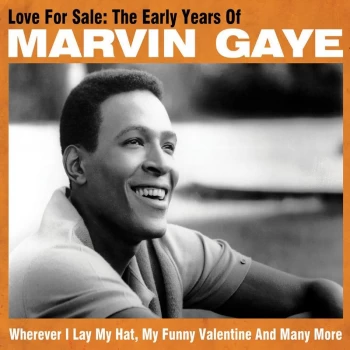 Image of Love For Sale - The Early Years of Marvin Gaye