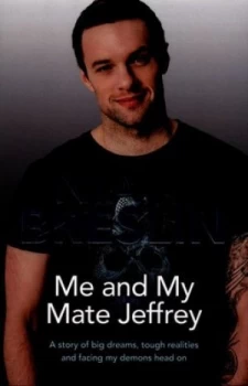 Image of Me and My Mate Jeffrey by Niall Breslin Paperback