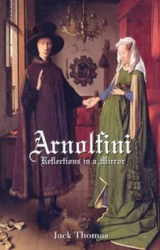 Image of Arnolfini by Jack Thomas Paperback