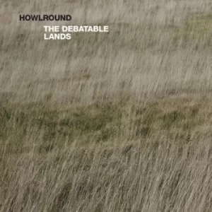 Image of The Debatable Lands by Howlround Vinyl Album