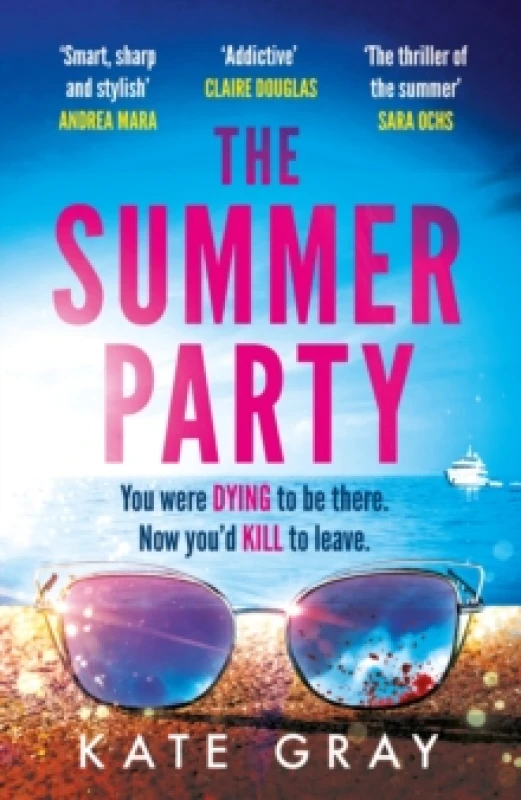Image of The Summer Party : the most explosive and addictive summer thriller of 2025! Paperback / softback