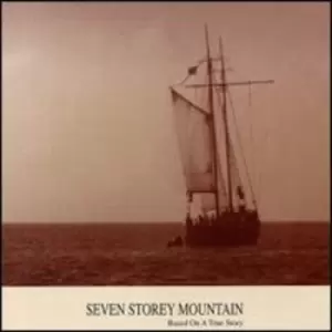 Image of Seven Storey Mountain - Based on a True Story CD Album - Used