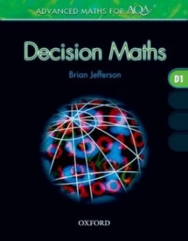 Image of Advanced Maths for Aqa Decision Maths D1 by Brian Jefferson Paperback
