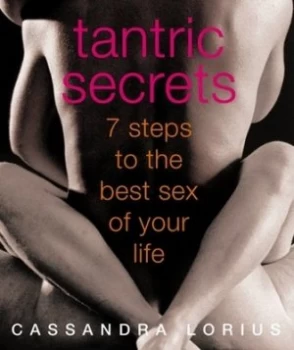 Image of Tantric Secrets by Cassandra Lorius Hardback