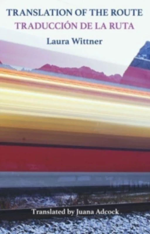 Image of Translation of the Route : Traduccion de la ruta Paperback / softback