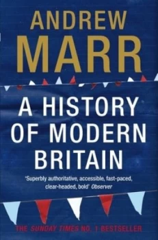 Image of A History of Modern Britain by Andrew Marr Paperback