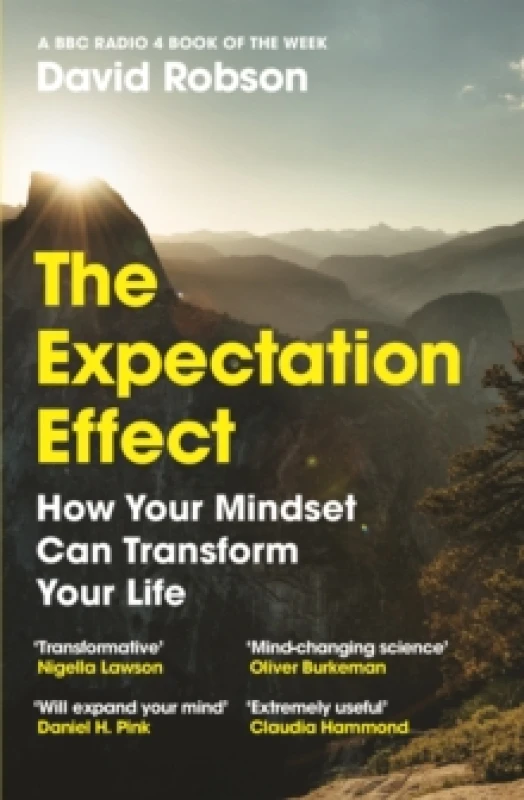 Image of The Expectation Effect : How Your Mindset Can Transform Your Life Paperback / softback